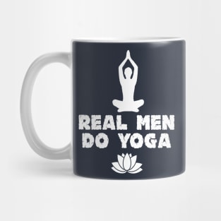 Real Men Do Yoga Lifestyle Gift For Yoga Lovers Mug
